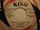 Doo-Wop/R&B 45 THE ASCOTS Tonight KING HEAR