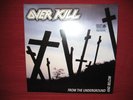 Overkill - From the underground and below - LP 350 only