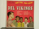 BEAUTIFUL FIRST PRESSING OF THE DEL VIKINGS 1957 VG++