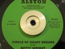 Rare Soul 45 Betty Wright Circle Of Heart Breaks ORIG