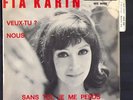 FIA KARIN RARE EP French Girl Sixties Yéyé MINT Veux-tu