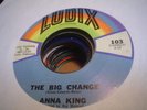 LISTEN / ANNA KING - THE BIG CHANGE / LUDIX 45