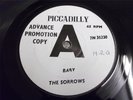 PICCADILLY PROMO . THE SORROWS . BABY.. EX+ V-RARE