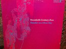 Twentieth Century Zoo,THUNDER ON A CLEAR DAY,Original