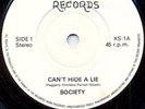? SOCIETY - Can't Hide A Lie LONDON PUNK '80 RUTS ?