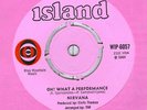 NIRVANA OH WHAT A PERFORMANCE OG UK 69 ISLAND 7