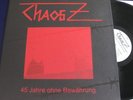 CHAOS Z - 45 Jahre ohne Bewährung LP * Fliehende Stürme