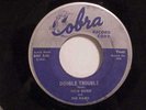 RARE BLUES 45 OTIS RUSH & HIS BAND '' DOUBLE TROUBLE ''