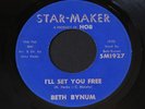 Beth Bynum   I'll Set You Free   northern soul 45 HEAR