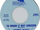 JOHNNY WYATT Rare Nor Soul BRONCO 45rpm #2052 MINT