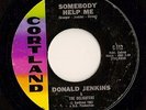 Northern Soul 45 DONALD JENKINS Somebody help me Hear