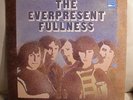 Everpresent Fullness White Whale 1970 FOLK PSYCH LP