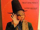 CAPTAIN BEEFHEART-TROUT MASK REPLICA-2LP ORIGINAL