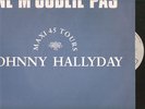JOHNNY HALLYDAY MAXI 45T NE M'OUBLIE PAS VG++