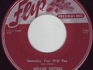 ROCKABILLY ORIGINAL MILLER SISTERS*SOMEDAY..* FLIP 1955