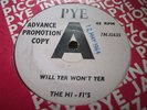 NM UK DEMO - THE HI-FI'S - WILL YER WON'T YER - PYE