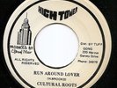 Cultural Roots - Run Around Lover - Roots Reggae