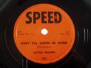 LATTIE MOORE ROCKABILLY 78 RPM ON SPEED 105 RARE&CLEAN