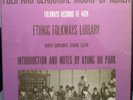 VARIOUS folk & classical music of korea LP m- FE 4424