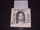 Poison Idea Pick Your King 7