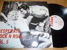 Desperate Rock´n´Roll VOL.5 LP Rockabilly Sin Alley 50s