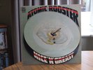 ATOMIC ROOSTER NICE 'N' GREASY DAWN Lbl ORIG STUNNING