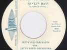 New Breed R&B Mod 45-Lefty (Guitar) Bates-Ninety Days 