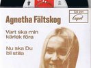 ABBA - AGNETHA FÄLTSKOG VART SKA MIN KÄRLEK FÖRA CUPOL