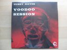 Tubby Hayes - Voodoo Session. Trunk, pic sleeve, sealed