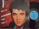 RARE ELVIS BOOTLEG LP WE'LL REMEMBER YOU,Vol.1 **MINT**