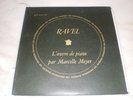 DF 100/1(2 lps)/ RAVEL PIANO WORKS/ MARCELLE MEYER