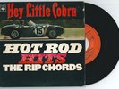 45 t THE RIP CHORDS Hey Little Cobra + 3 CBS EP.5682