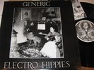 GENERIC-ELECTRO HIPPIES -PLAY LOUD/RIPCORD/HERESY/CRASS