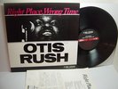 OTIS RUSH RIGHT PLACE. WRONG TIME JAPAN P-VINE LP