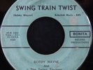 45 HOT ROCKABILLY BOBBY WAYNE & SWING TRAINERS---- HEAR