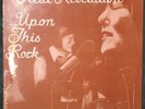 FIRST REVELATION/ Upon This Rock/XIAN ROCK/Sealed NEW