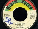 Steve Knight - Robber Man JA orig 45 ??