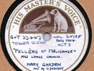 Mary Garden - Mes Longs cheveux (Pelleas)