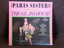 THE PARIS SISTERS; THE GLASS HOUSE, RARE LP NM-