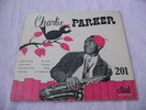 CHARLIE PARKER RARE 10 INCH LP(DIAL 210)400-600 VALUE
