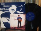 Bob Desper -New Sounds RE LP w/45 & PS Near Mint keeper