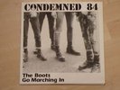 Condemned 84 - The Boots Go Marching In -  Punk & Oi LP