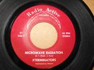 XTERMINATORS Radio Active 45 Microwave Radiation,O. Lay