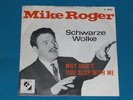 7-Single-Schlager-MIKE ROGER-Schwarze Wolke