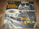 Max Roach deeds, not words - RIVERSIDE
