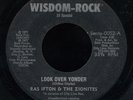 Ras Ifton & The Zionites - Look Over Yonder US 45 ??