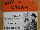 Bob Dylan-Like a rolling stone  PS 45