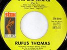 rare Soul Funk 45 RUFUS THOMAS itch and scratch STAX