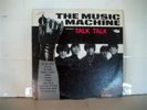 THE MUSIC MACHINE - TALK TALK LP OSR-LPS-8875