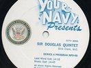 SIR DOUGLAS QUINTET Your Navy Presents 2LP RADIO SHOW